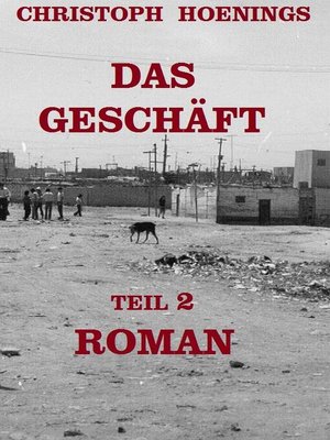 cover image of DAS GESCHÄFT--TEIL 2
